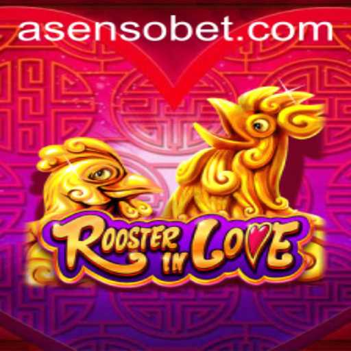 Discover RoosterInLove: A Unique Gaming Experience with Asenso
